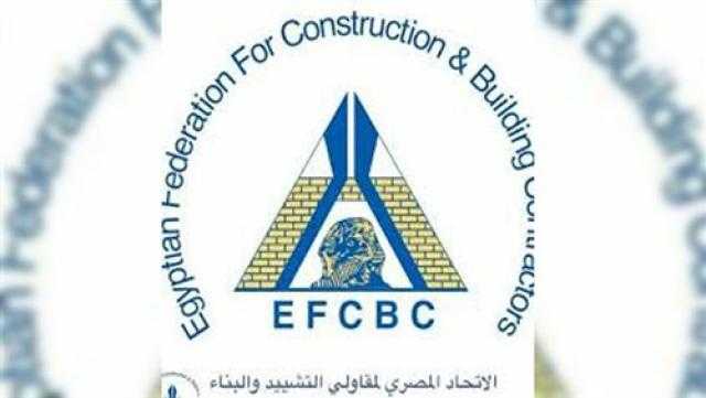 «شحاتة»: اتحاد المقاولين يسعى لتوطيد العلاقات مع شركات المقاولات